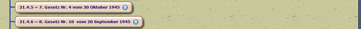 ~ 7. Gesetz Nr. 4 vom 30 Oktober 1945 ~ 8. Gesetz Nr. 10 vom 20 September 1945
